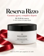 Reserva Rizzo – Creme Nutritivo em Pote 250g Edição Limitada de Natal